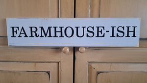Farmhouse-ish Carved Wooden Sign