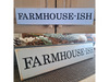 Farmhouse-ish Carved Wooden Sign